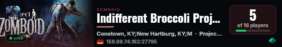 Indifferent Broccoli Project Zomboid Server live status badge