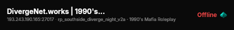DivergeNet.works | 1990's Mafia Roleplay | Dev Server live status badge