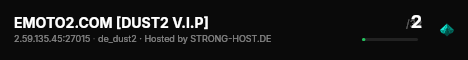 EMOTO2.COM [DUST2 V.I.P] live status badge
