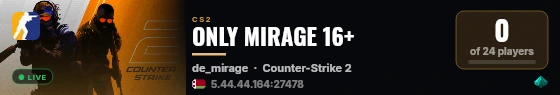 ONLY MIRAGE 16+ live status badge