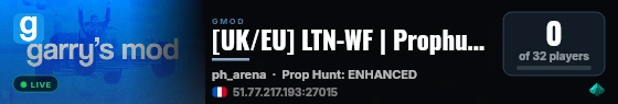 [UK/EU] LTN-WF | Prophunt | M9k | Dev | live status badge