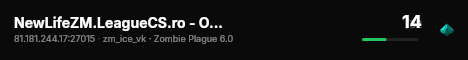 NewLifeZM.LeagueCS.ro - Old CSBD Server [ZP Outstanding] live status badge