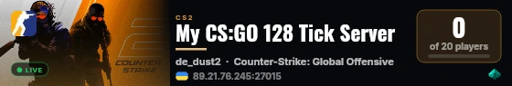 My CS:GO 128 Tick Server live status badge