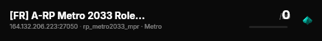 [FR] A-RP Metro 2033 Roleplay | discord.gg/KRkGDtEQH live status badge