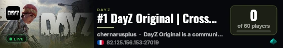 #1 DayZ Original | CrossMap | Official Server live status badge
