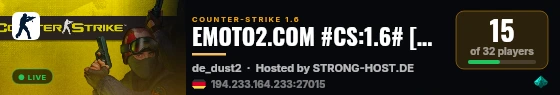 EMOTO2.COM #CS:1.6# [DUST2 V.I.P] live status badge