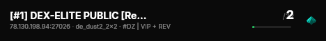 [#1] DEX-ELITE PUBLIC [Revive|Steam|SKINS|LEVELS] live status badge