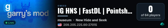 IG HNS | FastDL | Pointshop! live status badge