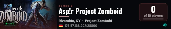 Asp!r Project Zomboid live status badge