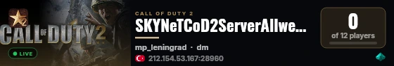 SKYNeTCoD2ServerAllweapons mod-yeni ve modifiye silahlar live status badge