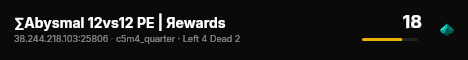 ∑Abysmal 12vs12 PE | Яewards live status badge