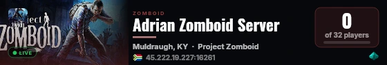Adrian Zomboid Server live status badge