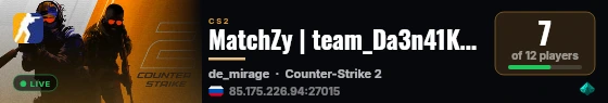 MatchZy | team_Da3n41K vs team_kubio live status badge