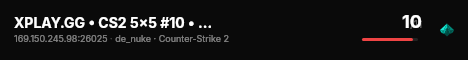 XPLAY.GG • CS2 5x5 #10 • [NL] live status badge