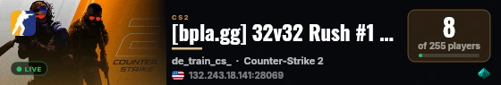 [bpla.gg] 32v32 Rush #1 [EU] [!knife, !skin, !gloves] [128Tick] live status badge