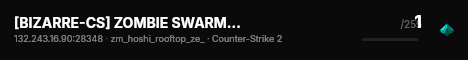 [BIZARRE-CS] ZOMBIE SWARM [9] live status badge