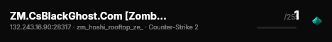 ZM.CsBlackGhost.Com [Zombie OutStanding] live status badge