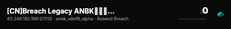 [CN]Breach Legacy ANBK公开测试服 QQ:1012938020 live status badge