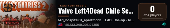 Valve Left4Dead Chile Server (srcds1010-scl1.241.341) live status badge