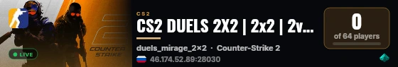 CS2 DUELS 2X2 | 2x2 | 2v2 #41 [RU] — CYBERSHOKE.NET (ONLY MIR live status badge