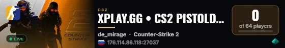 XPLAY.GG • CS2 PISTOLDM FFA #11 • [RU] live status badge