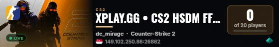 XPLAY.GG • CS2 HSDM FFA #18 • [SG] live status badge
