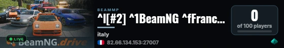 ^l[#2] ^1BeamNG ^fFrance ^4[Powered by Slapush'Server] ^f| Map : ^fItaly live status badge