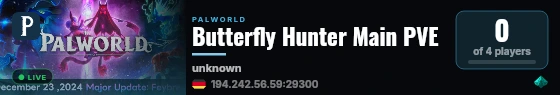 Butterfly Hunter Main PVE live status badge