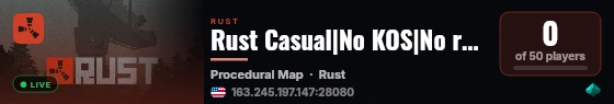 Rust Casual|No KOS|No raid until wipe live status badge
