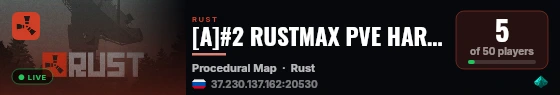 [A]#2 RUSTMAX PVE HARD x1/ZOMBIE/BASE/EVENTS live status badge