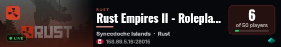 Rust Empires II - Roleplay/RP friendly, Cities, PVE, No KOS out live status badge