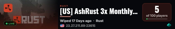 [US] AshRust 3x Monthly Main | QoL/Loot+ | Full Wiped live status badge