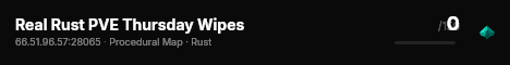 Real Rust PVE Thursday Wipes live status badge