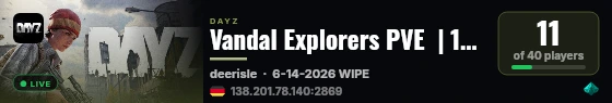 Vandal Explorers PVE  | 100K START|VEHICLES|HUNTING|TRADER live status badge