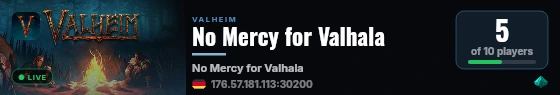 No Mercy for Valhala live status badge