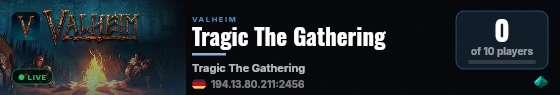 Tragic The Gathering live status badge
