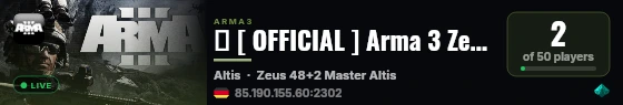 � [ OFFICIAL ] Arma 3 Zeus by Bohemia Interactive (EU) #01 live status badge