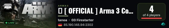 � [ OFFICIAL ] Arma 3 Coop by Bohemia Interactive (EU) #04 live status badge