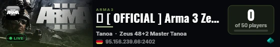 � [ OFFICIAL ] Arma 3 Zeus by Bohemia Interactive (EU) #04 live status badge