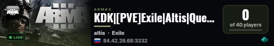 KDK|[PVE]Exile|Altis|Quests|Militarized|Skills|AI_Patrol live status badge