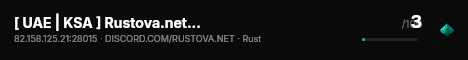[ UAE | KSA ] Rustova.net - 2X | Vanilla+ | 5 Max | Thursdays live status badge