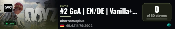 #2 GcA | EN/DE | Vanilla+ | More Loot | More Zombies live status badge