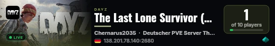 The Last Lone Survivor (GER/PVE/Trader/AIBandits) live status badge