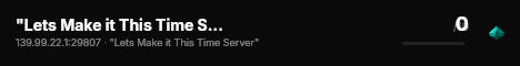 "Lets Make it This Time Server" live status badge