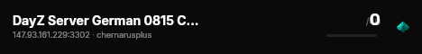 DayZ Server German 0815 Chernarus (SV) live status badge