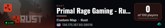 Primal Rage Gaming - Rust PvE ┃Raidable Bases┃Bradley Event live status badge