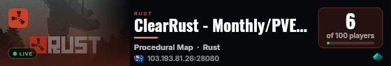 ClearRust - Monthly/PVE[AUS] For NOOBS live status badge