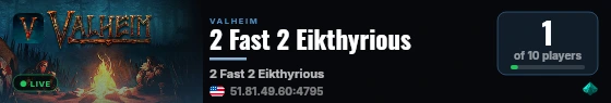 2 Fast 2 Eikthyrious live status badge