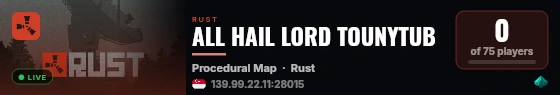 ALL HAIL LORD TOUNYTUB live status badge