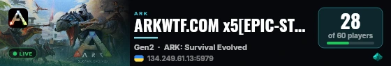 ARKWTF.COM x5[EPIC-STEAM]GEN2[SmallTribes]nowipe - (v361.7) live status badge